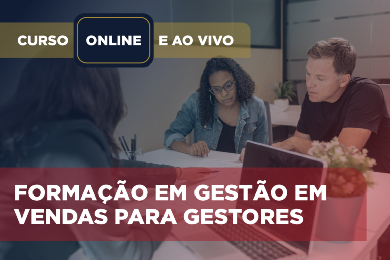 Curso de Formação em Gestão em Vendas para Gestores